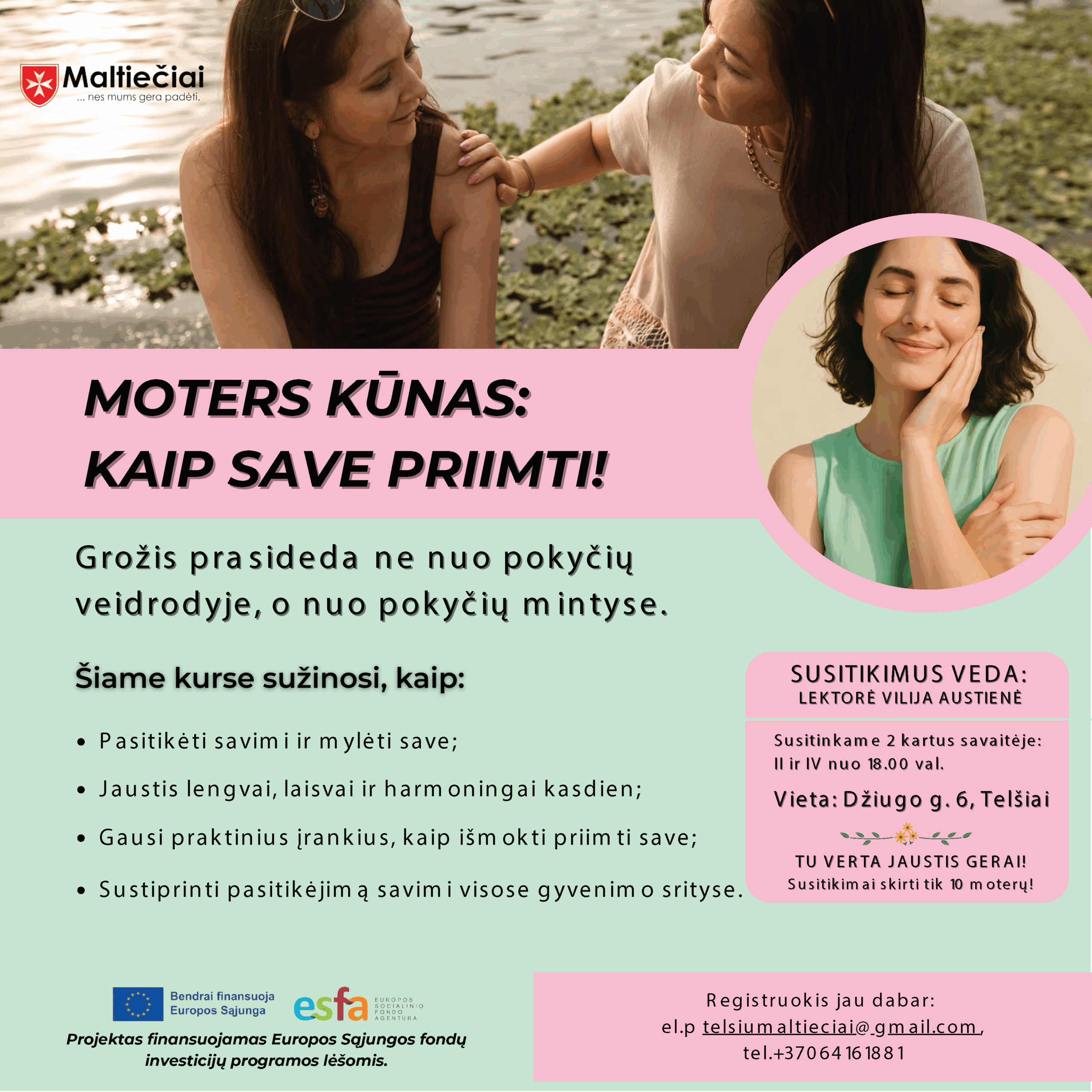 Moters kūnas: kaip save priimti!